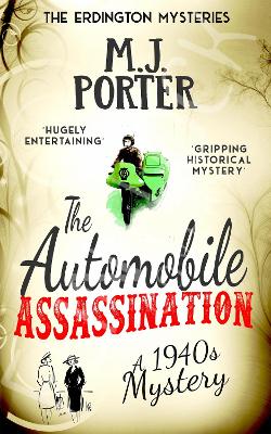 The Automobile Assassination - Porter, M J