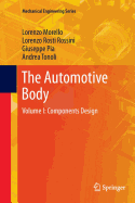 The Automotive Body: Volume I: Components Design