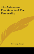 The Autonomic Functions And The Personality