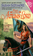 The Autumn Lord - Sizemore, Susan