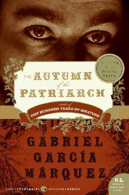 The Autumn of the Patriarch - Garcia Marquez, Gabriel