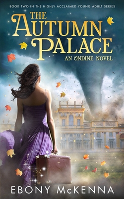 The Autumn Palace - McKenna, Ebony