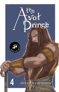 The Avat Prince: Volume 4 (MVP TV Edition)