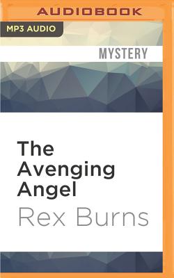 The Avenging Angel - Burns, Rex