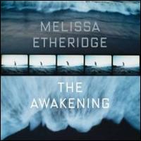 The Awakening - Melissa Etheridge