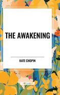 The Awakening