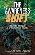 The Awareness Shift