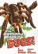 The Awesome Book of Bugs!