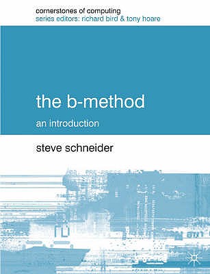 The B-Method - Schneider, Steve