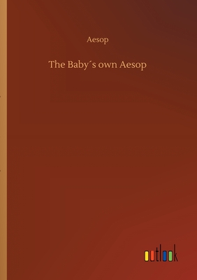 The Babys own Aesop - Aesop