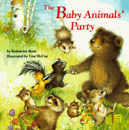 The Baby Animals' Party - Ross, Katharine K
