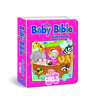 The Baby Bible Storybook for Girls - Currie, Robin