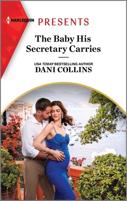 The Baby His Secretary Carries - Collins, Dani