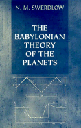 The Babylonian Theory of the Planets