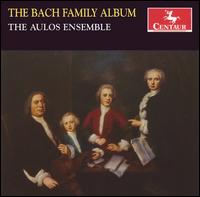The Bach Family Album - Aulos Ensemble