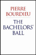 The Bachelors' Ball: The Crisis of Peasant Society in Bearn