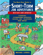 The Back Door Guide to Short-Term Job Adventures