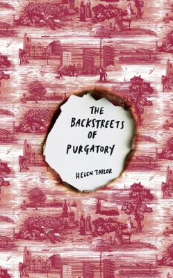 The Backstreets of Purgatory - Taylor, Helen