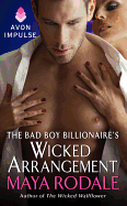 The Bad Boy Billionaire's Wicked Arrangement