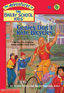 The Bailey School Kids #8: Genies Don't Ride Bicycles: Genies Don't Ride Bicycles