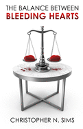The Balance Between Bleeding Hearts