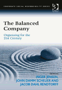 The Balanced Company: Organizing for the 21st Century