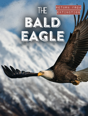 The Bald Eagle - Clasky, Leonard