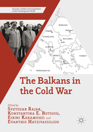 The Balkans in the Cold War