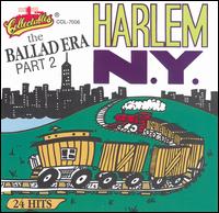 The Ballad Era: Harlem, N.Y., Vol. 2 - Various Artists