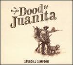 The Ballad of Dood & Juanita