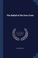 The Ballad of the Iron Cross