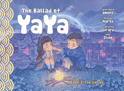 The Ballad of Yaya Book 3: The Circus