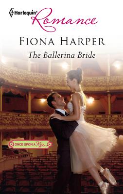 The Ballerina Bride - Harper, Fiona