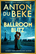 The Ballroom Blitz: The escapist and romantic novel from the nation's favourite entertainer