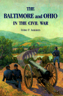 The Baltimore and the Ohio in the Civil War