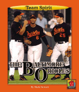 The Baltimore Orioles (Team Spirit) - Stewart, Mark