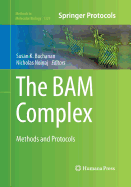 The Bam Complex: Methods and Protocols