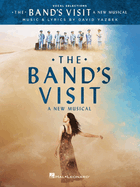 The Band's Visit: A New Musical - Vocal Selections