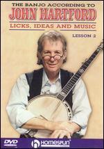 The Banjo According to John Hartford: Licks, Ideas and Music, Vol. 2