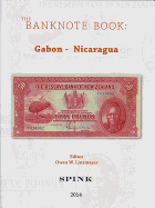 The Banknote Book Volume 2: Gabon - Nicaragua