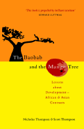 The Baobab and the Mango Tree: Lessons about Development - African and Asian Contrasts