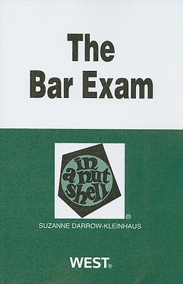 The Bar Exam in a Nutshell - Darrow-Kleinhaus, Suzanne