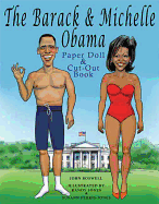 The Barack and Michelle Obama Paper Doll and Cut-out Book
