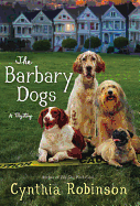 The Barbary Dogs