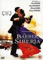 The Barber of Siberia - Nikita Mikhalkov