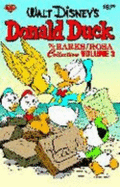 The Barks/Rosa Collection Volume 3: Donald Duck