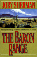 The Baron Range - Sherman, Jory