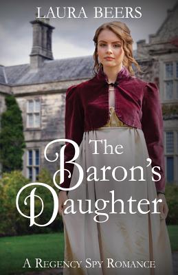 The Baron's Daughter - Beers, Laura