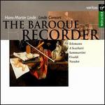 The Baroque Recorder - Hans-Martin Linde (recorder); Linde Consort; Hans-Martin Linde (conductor)