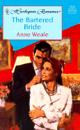 The Bartered Bride - Weale, Anne